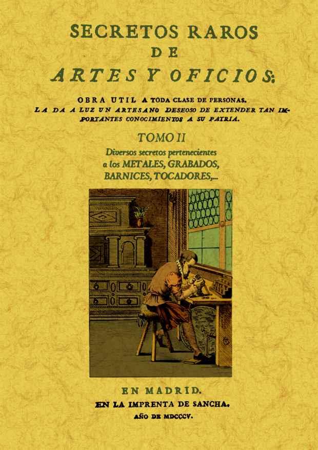 SECRETOS RAROS DE ARTES Y OFICIOS. TOMO II | 9788497618755 | VARIOS AUTORES | Galatea Llibres | Llibreria online de Reus, Tarragona | Comprar llibres en català i castellà online