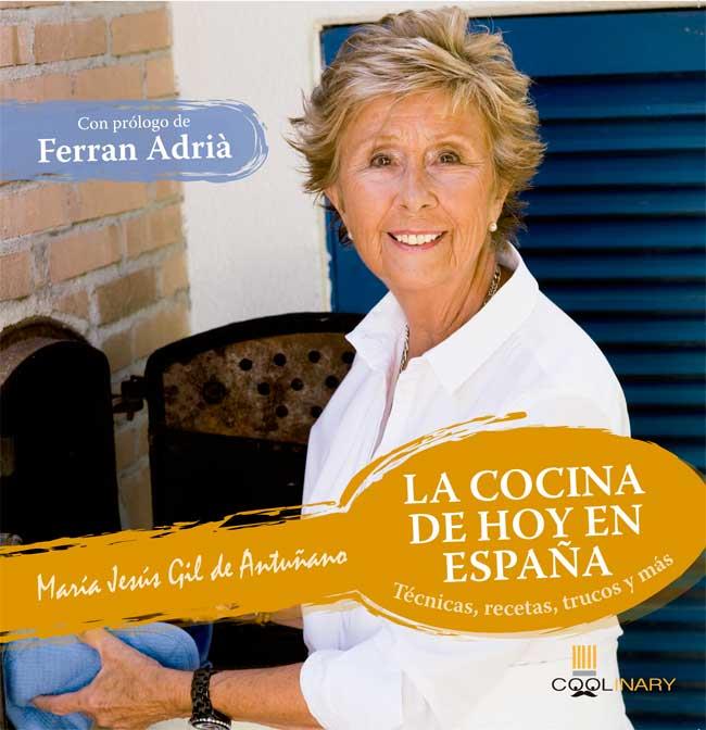 LA COCINA DE HOY EN ESPAÑA | 9788483567456 | GIL DE ANTUÑANO, MARIA | Galatea Llibres | Llibreria online de Reus, Tarragona | Comprar llibres en català i castellà online