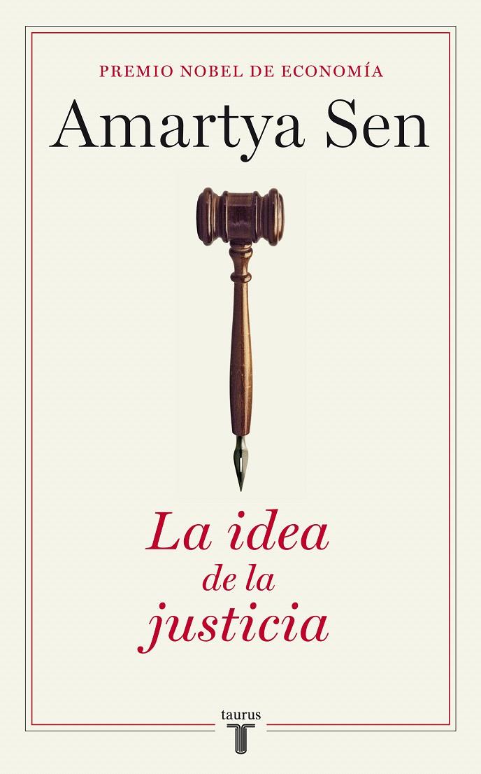 IDEA DE LA JUSTICIA, LA | 9788430606863 | AMARTYA, SEN | Galatea Llibres | Llibreria online de Reus, Tarragona | Comprar llibres en català i castellà online