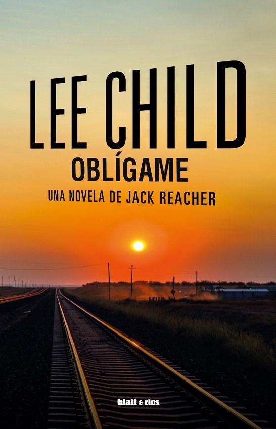 OBLÍGAME | 9788412867404 | CHILD, LEE | Galatea Llibres | Librería online de Reus, Tarragona | Comprar libros en catalán y castellano online