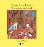 CON UN LÁPIZ - UNA HISTORIA DEL 1 AL 12 | 9789569569364 | TESTA, FULVIO | Galatea Llibres | Llibreria online de Reus, Tarragona | Comprar llibres en català i castellà online