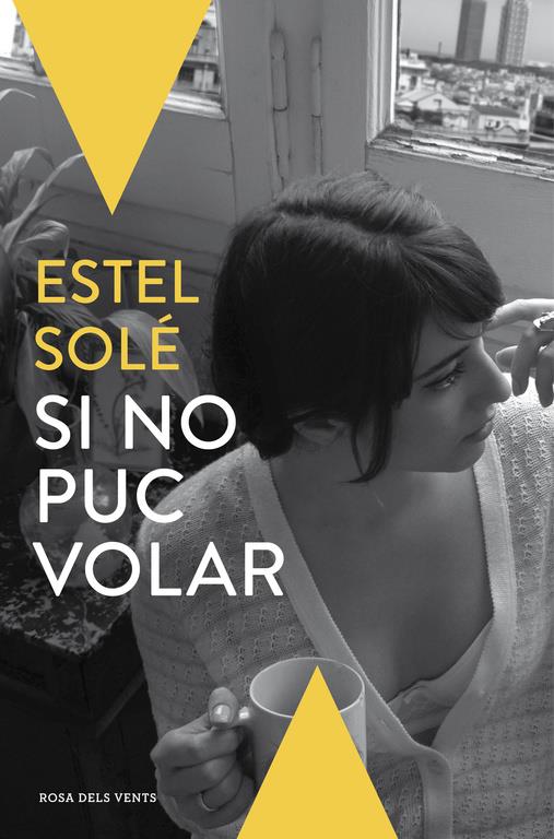 SI NO PUC VOLAR | 9788416430062 | SOLE, ESTEL | Galatea Llibres | Librería online de Reus, Tarragona | Comprar libros en catalán y castellano online