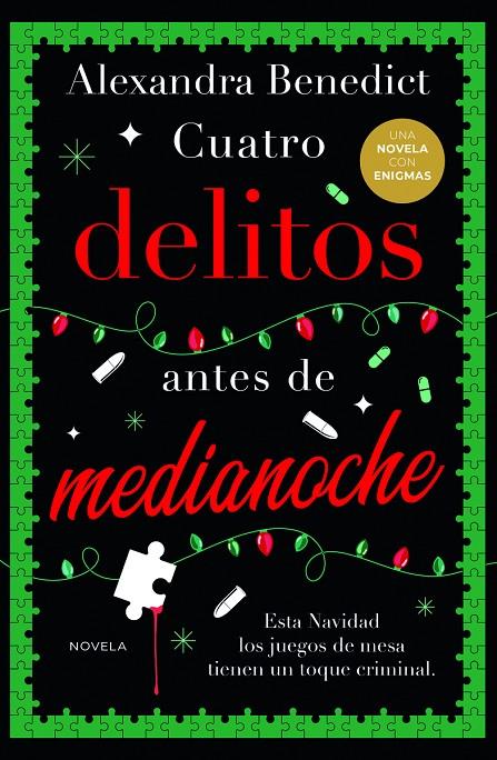 CUATRO DELITOS ANTES DE MEDIANOCHE | 9788419834874 | BENEDICT, ALEXANDRA | Galatea Llibres | Llibreria online de Reus, Tarragona | Comprar llibres en català i castellà online