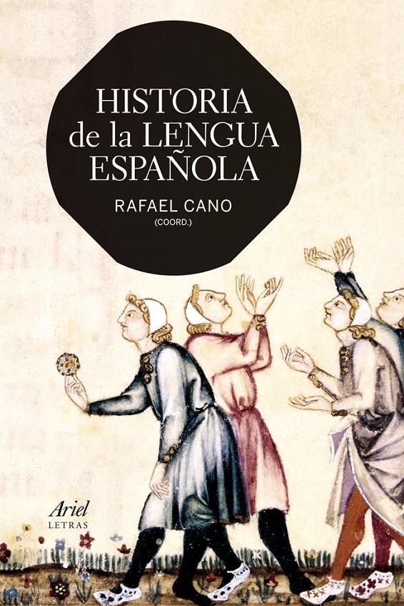 HISTORIA DE LA LENGUA ESPAÑOLA | 9788434407190 | CANO, RAFAEL | Galatea Llibres | Llibreria online de Reus, Tarragona | Comprar llibres en català i castellà online