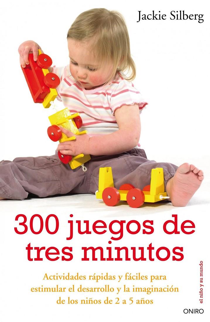 300 JUEGOS DE TRES MINUTOS | 9788497544535 | SILBERG, JACKIE | Galatea Llibres | Llibreria online de Reus, Tarragona | Comprar llibres en català i castellà online