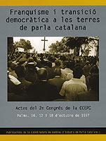 FRANQUISME I TRANSICIÓ DEMOCRÀTICA A LES TERRES DE PARLA CAT | 9788495684301 | EDITORS: RAMON ARNABAT I MARTÍ MARÍN | Galatea Llibres | Llibreria online de Reus, Tarragona | Comprar llibres en català i castellà online