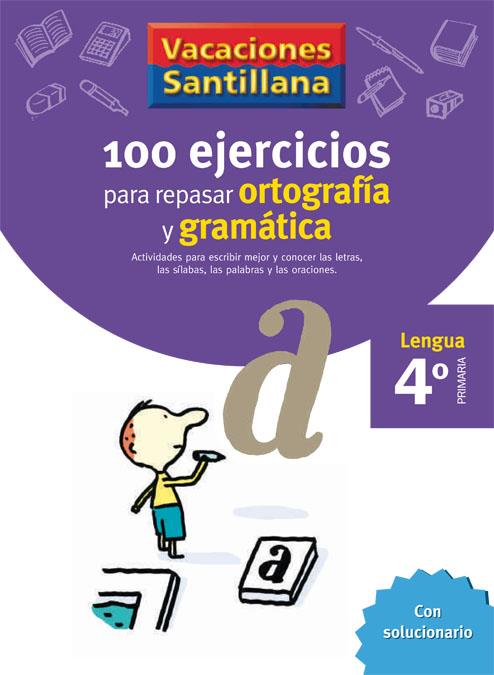 100 EJERCICIOS PARA REPASAR ORTOGRAFIA Y GRAMATICA 4 PRIMARIA  | 9788429407648 | VARIOS AUTORES | Galatea Llibres | Llibreria online de Reus, Tarragona | Comprar llibres en català i castellà online