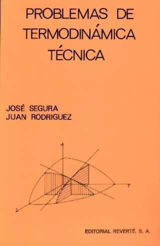 PROBLEMAS DE TERMODINAMICA TECNICA    (DIP) | 9788429143539 | SEGURA, JOSE | Galatea Llibres | Llibreria online de Reus, Tarragona | Comprar llibres en català i castellà online