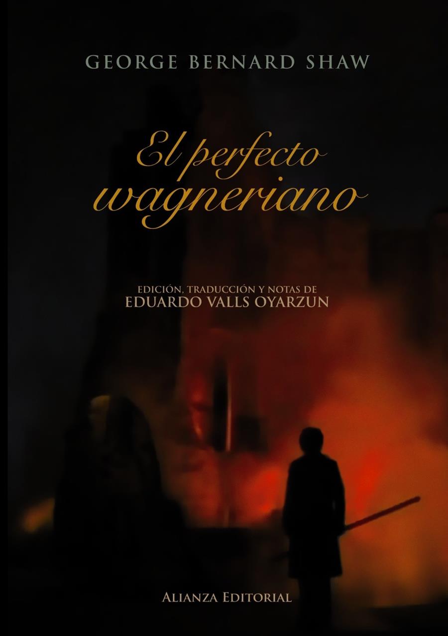 PERFECTO WAGNERIANO | 9788420664668 | SHAW, GEORGE BERNARD/VALLS OYARZUN, EDUARDO | Galatea Llibres | Llibreria online de Reus, Tarragona | Comprar llibres en català i castellà online