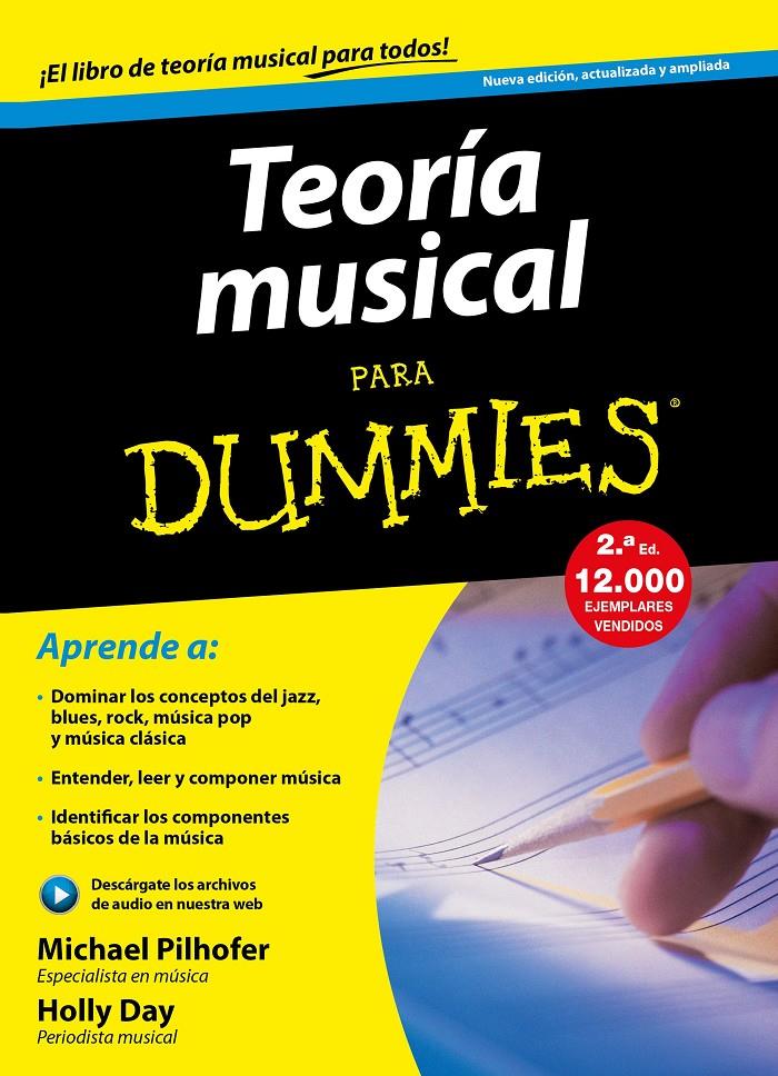 TEORÍA MUSICAL PARA DUMMIES | 9788432902956 | PILHOFER, MICHAEL/HOLLY DAY | Galatea Llibres | Llibreria online de Reus, Tarragona | Comprar llibres en català i castellà online