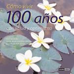 COMO VIVIR 100 AÑOS CON SALUD Y OPTIMISMO | 9788475562155 | PROS, MIQUEL | Galatea Llibres | Librería online de Reus, Tarragona | Comprar libros en catalán y castellano online