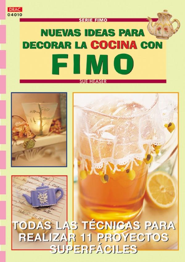 NUEVAS IDEAS PARA LA COCINA CON FIMO | 9788496365223 | HEASER, SUE | Galatea Llibres | Llibreria online de Reus, Tarragona | Comprar llibres en català i castellà online