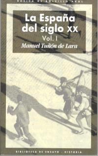 ESPAÑA DEL SIGLO XX .3 VOL | 9788446011057 | TUÑON DE LARA, MANUEL | Galatea Llibres | Librería online de Reus, Tarragona | Comprar libros en catalán y castellano online