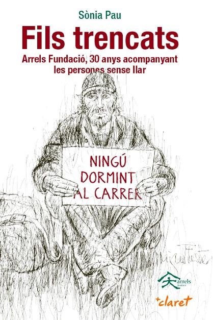 FILS TRENCATS | 9788491362449 | PAU CORTADA, SÒNIA / FUNDACIÓ ARRELS | Galatea Llibres | Llibreria online de Reus, Tarragona | Comprar llibres en català i castellà online