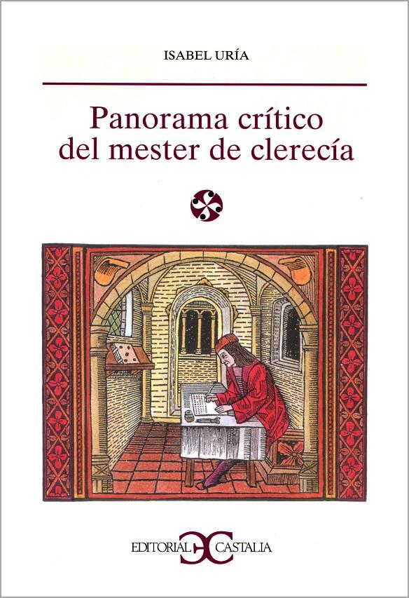 PANORAMA CRITICO DEL MESTER DE CLERECIA | 9788470398605 | URIA, ISABEL | Galatea Llibres | Llibreria online de Reus, Tarragona | Comprar llibres en català i castellà online