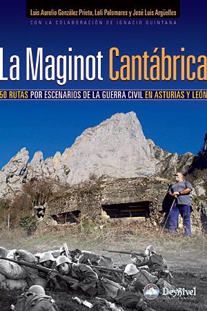 MAGINOT CANTABRICA, LA | 9788498291070 | GONZALEZ PRIETO, LUIS | Galatea Llibres | Llibreria online de Reus, Tarragona | Comprar llibres en català i castellà online