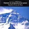 EVEREST LA CONQUESTA D'UN SOMNI -EXPEDICIO TERRES DE L'EBRE- | 9788496623095 | DIVERSOS | Galatea Llibres | Librería online de Reus, Tarragona | Comprar libros en catalán y castellano online