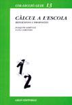 CALCUL A L'ESCOLA | 9788478270323 | Giménez, Joaquim ; Girondo, Luisa | Galatea Llibres | Librería online de Reus, Tarragona | Comprar libros en catalán y castellano online