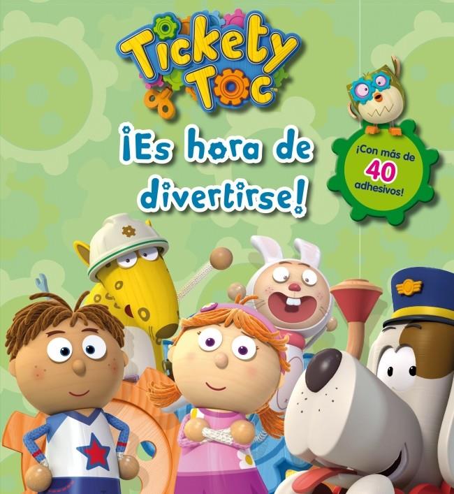 ES HORA DE DIVERTIRSE! (TICKETY TOC ACTIVIDADES NÚM.2) | 9788401906831 | Galatea Llibres | Llibreria online de Reus, Tarragona | Comprar llibres en català i castellà online