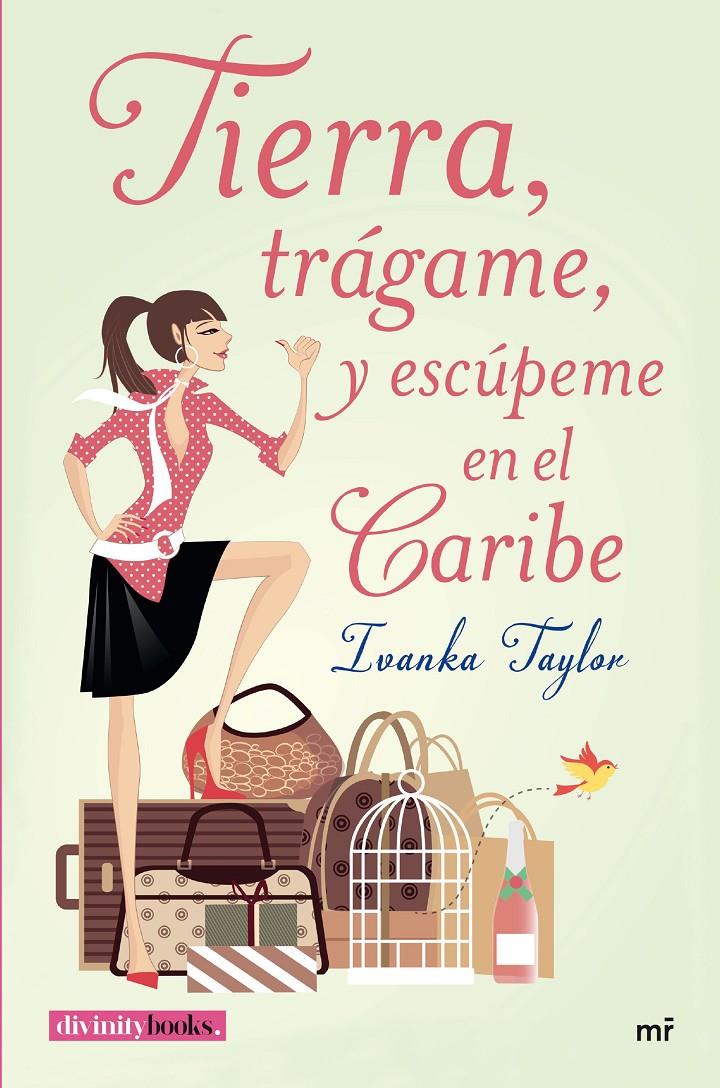 TIERRA, TRÁGAME, Y ESCÚPEME EN EL CARIBE | 9788427042094 | TAYLOR, IVANKA | Galatea Llibres | Librería online de Reus, Tarragona | Comprar libros en catalán y castellano online