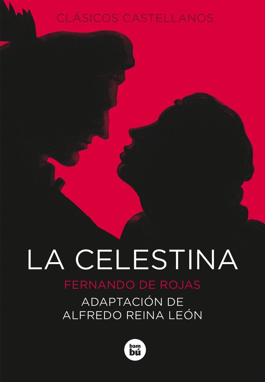 LA CELESTINA -NOVA EDICIO TAPA TOVA- | 9788483432761 | DE ROJAS, FERNANDO | Galatea Llibres | Llibreria online de Reus, Tarragona | Comprar llibres en català i castellà online