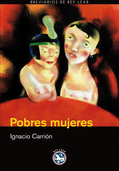 POBRES MUJERES | 9788492403509 | CARRIÓN, IGNACIO | Galatea Llibres | Librería online de Reus, Tarragona | Comprar libros en catalán y castellano online