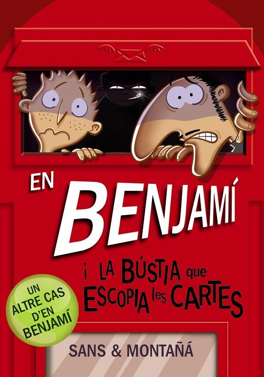 EN BENJAMÍ I LA BÚSTIA QUE ESCOPIA LES CARTES | 9788448946180 | MONTAÑÁ, RUBÈN/SANS, TONI | Galatea Llibres | Llibreria online de Reus, Tarragona | Comprar llibres en català i castellà online