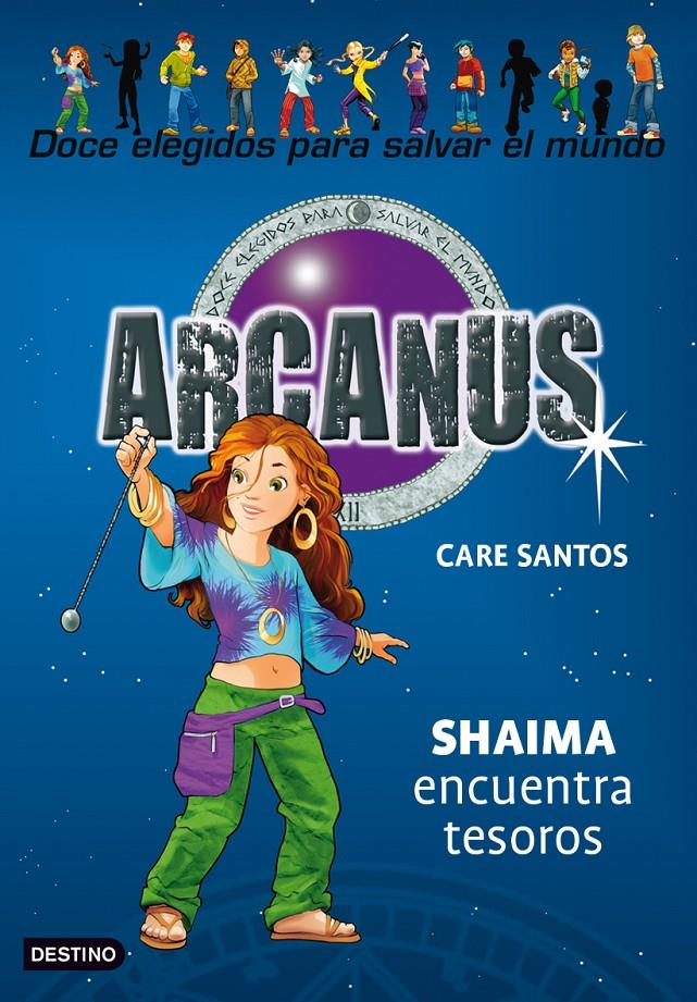 ARCANUS 9. SHAIMA ENCUENTRA TESOROS | 9788408089780 | SANTOS, CARE | Galatea Llibres | Llibreria online de Reus, Tarragona | Comprar llibres en català i castellà online