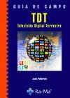 TDT TELEVISION DIGITAL TERRESTRE | 9788478979752 | PALLEROLA, JOAN | Galatea Llibres | Llibreria online de Reus, Tarragona | Comprar llibres en català i castellà online