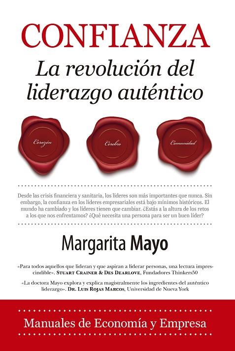 CONFIANZA. LA REVOLUCIÓN DEL LIDERAZGO AUTÉNTICO | 9788418757082 | MAYO, MARGARITA | Galatea Llibres | Llibreria online de Reus, Tarragona | Comprar llibres en català i castellà online