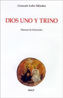 DIOS UNO Y TRINO | 9788432134180 | LOBO MENDEZ, GONZALO | Galatea Llibres | Llibreria online de Reus, Tarragona | Comprar llibres en català i castellà online