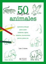 50 DIBUJOS DE ANIMALES | 9788425517037 | AMES, LEE J. | Galatea Llibres | Llibreria online de Reus, Tarragona | Comprar llibres en català i castellà online