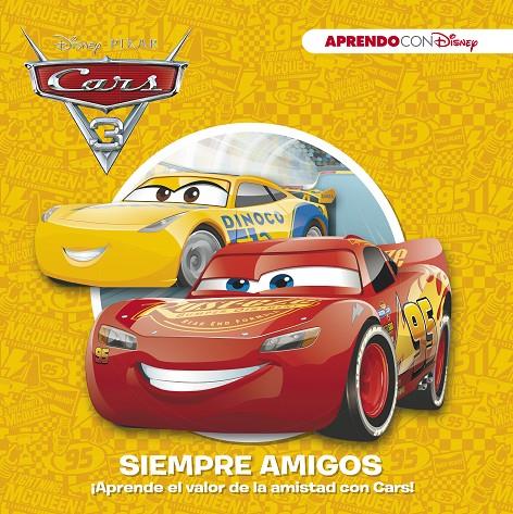 SIEMPRE AMIGOS CARS 3 APREMDO CON DISNEY | 9788416931392 | DISNEY | Galatea Llibres | Llibreria online de Reus, Tarragona | Comprar llibres en català i castellà online