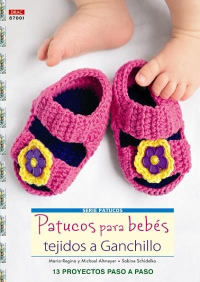 PATUCOS PARA BEBES TEJIDOS A GANCHILLO | 9788498743074 | ALTMEYER | Galatea Llibres | Llibreria online de Reus, Tarragona | Comprar llibres en català i castellà online