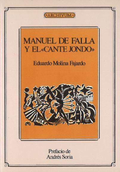 MANUEL DE FALLA Y EL "CANTE JONDO" | 9788433824486 | MOLINA FAJARDO | Galatea Llibres | Llibreria online de Reus, Tarragona | Comprar llibres en català i castellà online