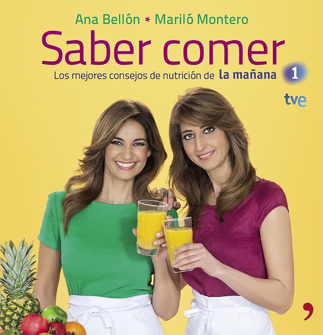 SABER COMER  | 9788499982847 | MONTERO, MARILÓ / BELLÓN, ANA | Galatea Llibres | Llibreria online de Reus, Tarragona | Comprar llibres en català i castellà online