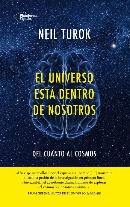 EL UNIVERSO ESTÁ DENTRO DE NOSOTROS | 9788416256402 | TUROK, NEIL | Galatea Llibres | Llibreria online de Reus, Tarragona | Comprar llibres en català i castellà online