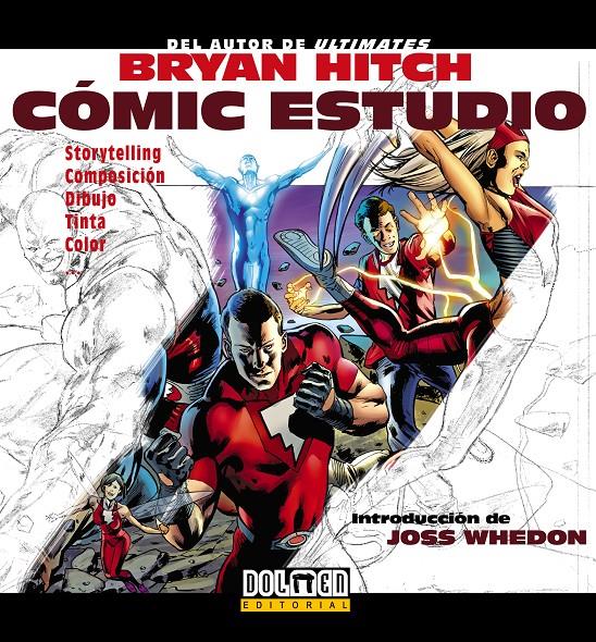 BRYAN HITCH: COMIC STUDIO | 9788415201281 | HITCH, BRYAN | Galatea Llibres | Llibreria online de Reus, Tarragona | Comprar llibres en català i castellà online