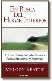 EN BUSCA DEL HOGAR INTERIOR | 9788441405011 | BEATTIE, MELODY | Galatea Llibres | Llibreria online de Reus, Tarragona | Comprar llibres en català i castellà online