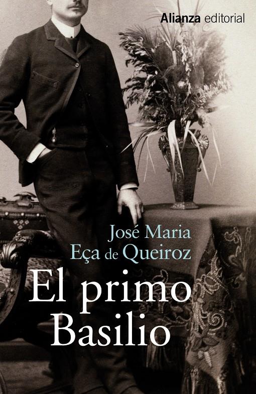 EL PRIMO BASILIO | 9788420696164 | EÇA DE QUEIROZ, JOSÉ MARIA | Galatea Llibres | Llibreria online de Reus, Tarragona | Comprar llibres en català i castellà online