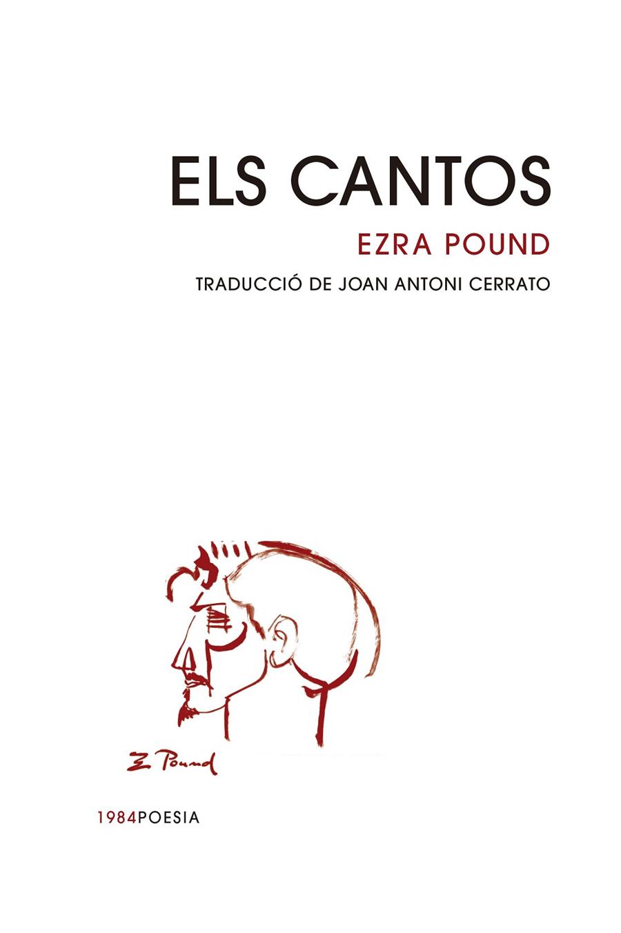 ELS CANTOS | 9788418858871 | POUND, EZRA | Galatea Llibres | Librería online de Reus, Tarragona | Comprar libros en catalán y castellano online