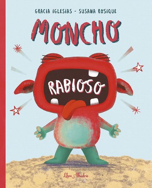 MONCHO RABIOSO | 9788412567373 | IGLESIAS LODARES, GRACIA | Galatea Llibres | Llibreria online de Reus, Tarragona | Comprar llibres en català i castellà online