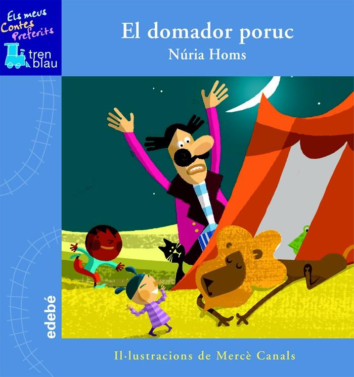 DOMADOR PORUC | 9788423695843 | HOMS, NURIA | Galatea Llibres | Librería online de Reus, Tarragona | Comprar libros en catalán y castellano online