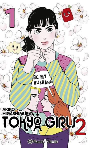 TOKYO GIRLS 2 - 1 | 9788411613729 | HIGASHIMURA, AKIKO | Galatea Llibres | Llibreria online de Reus, Tarragona | Comprar llibres en català i castellà online