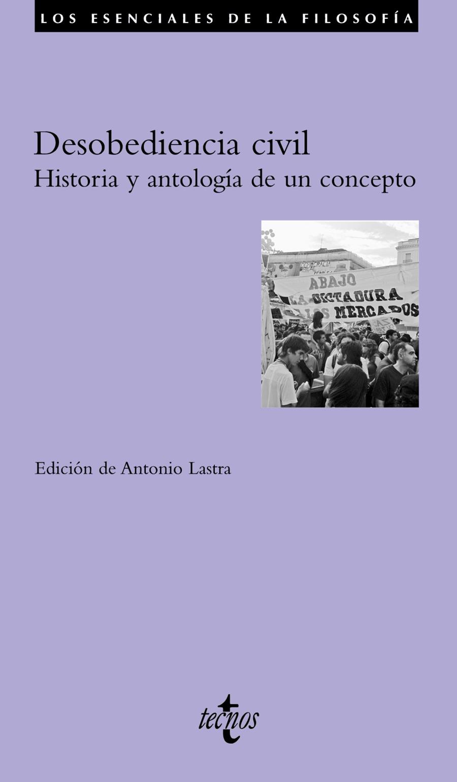 DESOBEDIENCIA CIVIL, HISTORIA Y ANTOLOGIA DE UIN CONCEPTO | 9788430954810 | VV.AA | Galatea Llibres | Llibreria online de Reus, Tarragona | Comprar llibres en català i castellà online