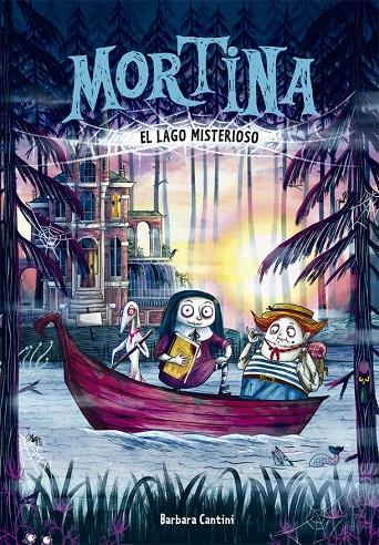 MORTINA 4. EL LAGO MISTERIOSO | 9788424664640 | CANTINI, BARBARA | Galatea Llibres | Llibreria online de Reus, Tarragona | Comprar llibres en català i castellà online