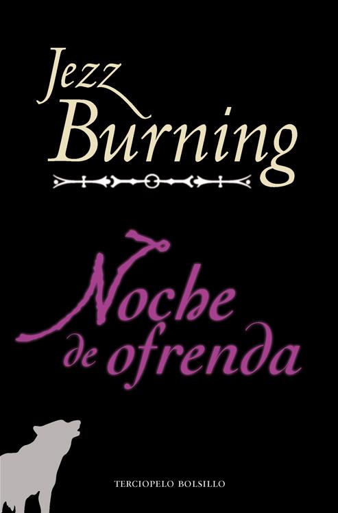 NOCHE DE OFRENDA | 9788415410010 | BURNING, JEZZ | Galatea Llibres | Llibreria online de Reus, Tarragona | Comprar llibres en català i castellà online