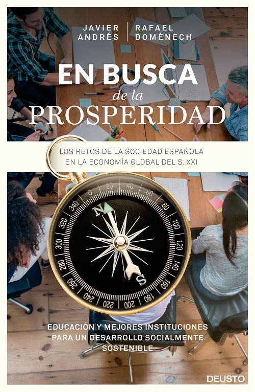 EN BUSCA DE LA PROSPERIDAD | 9788423422302 | ANDRÉS, JAVIER - RAFAEL DOMENECH | Galatea Llibres | Llibreria online de Reus, Tarragona | Comprar llibres en català i castellà online