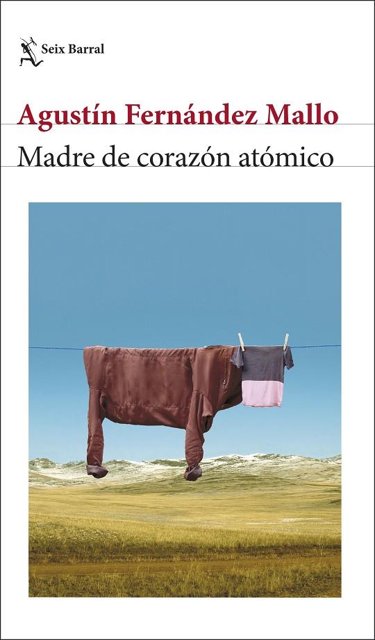 MADRE DE CORAZÓN ATÓMICO | 9788432243608 | FERNÁNDEZ MALLO, AGUSTÍN | Galatea Llibres | Librería online de Reus, Tarragona | Comprar libros en catalán y castellano online