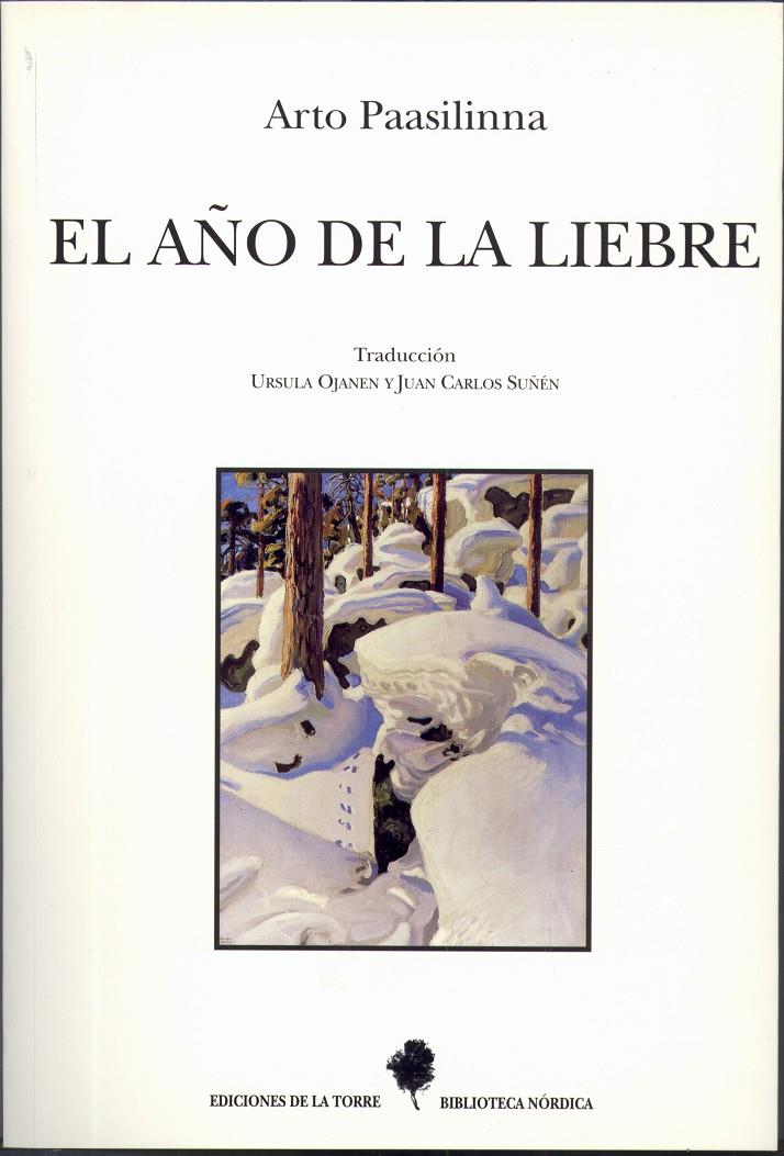 AÑO DE LA LIEBRE, EL | 9788479601980 | PAASILINNA, ARTO | Galatea Llibres | Llibreria online de Reus, Tarragona | Comprar llibres en català i castellà online